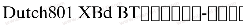 Dutch801 XBd BT是免费字体吗字体转换